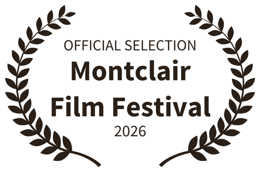 Official Selection · Montclair Film Festival · 2026